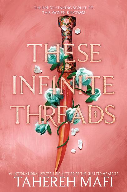 These Infinite Threads Tahereh Mafi