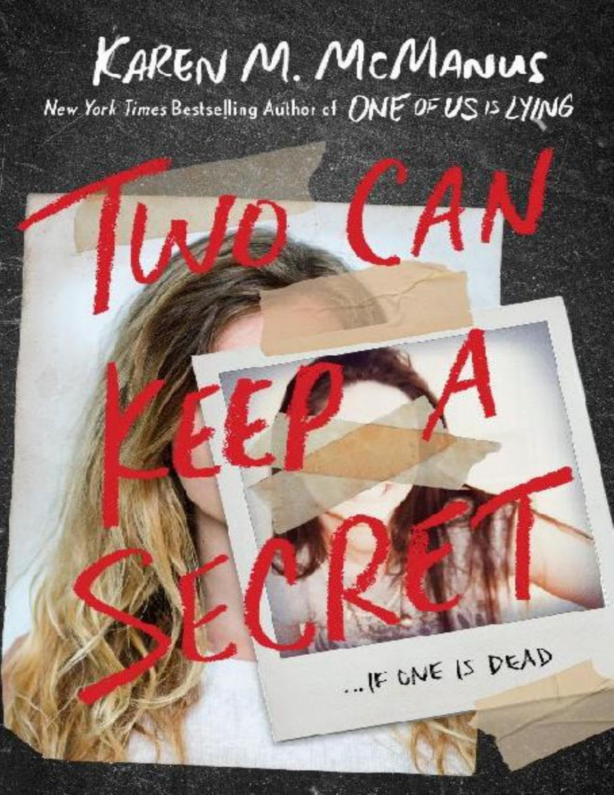 Two Can Keep A Secret Karen M Mcmanus