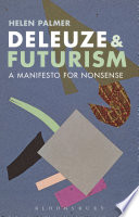 Deleuze And Futurism A Manifesto For Nonsense Helen Palmer