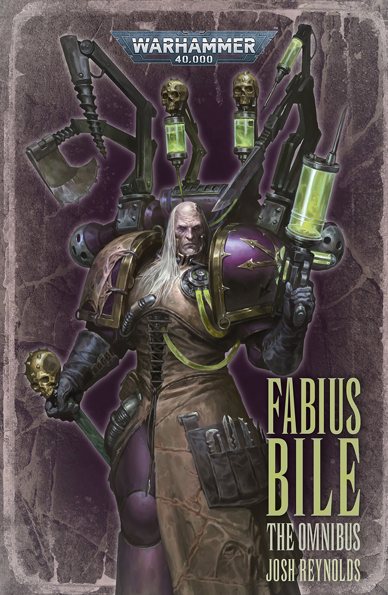 Fabius Bile The Omnibus Josh Reynolds