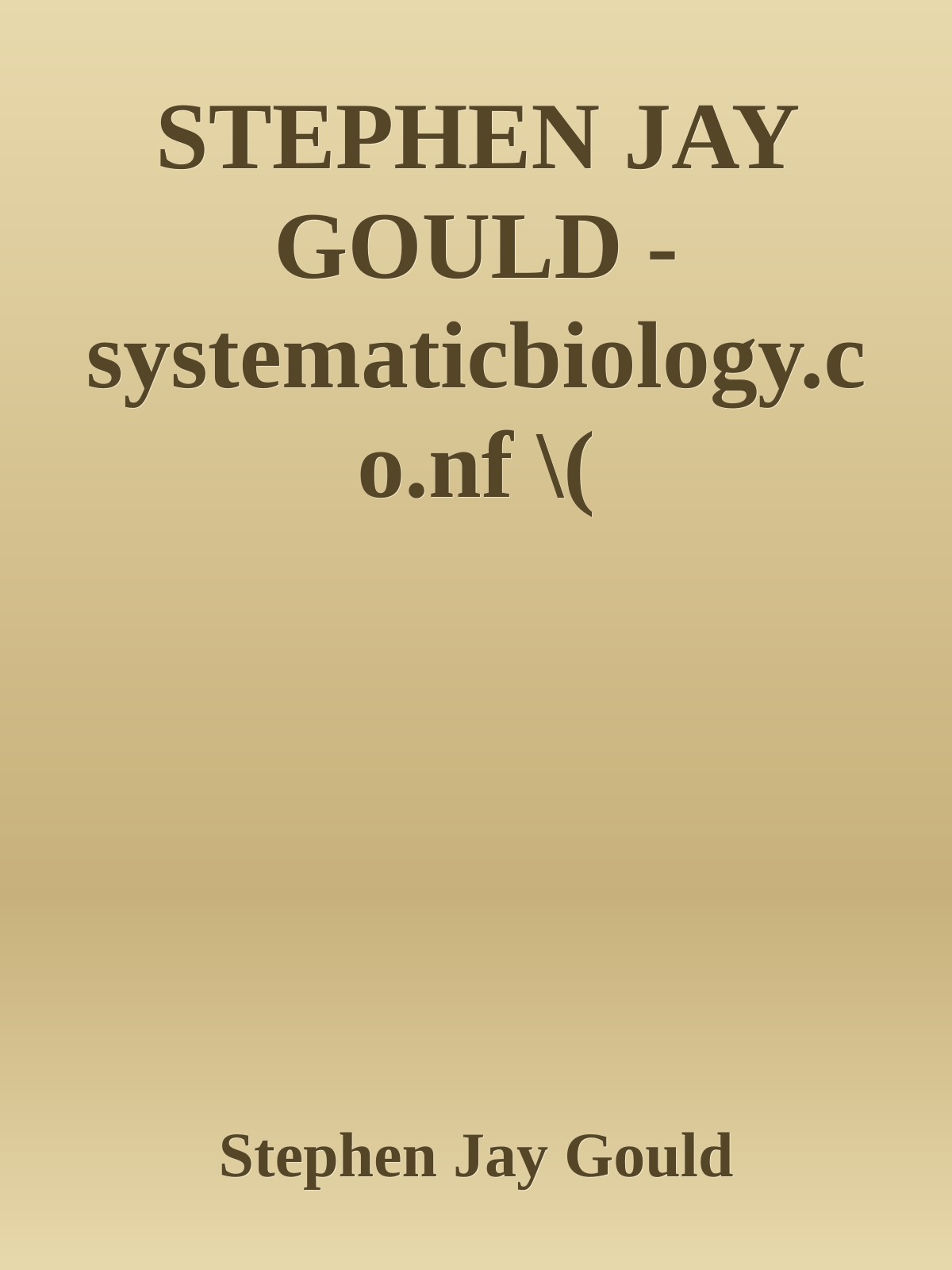 Times Arrow Times Cycle Myth And Metaphor In The Discovery Of Geological Time 1st Edition Stephen Jay Gould