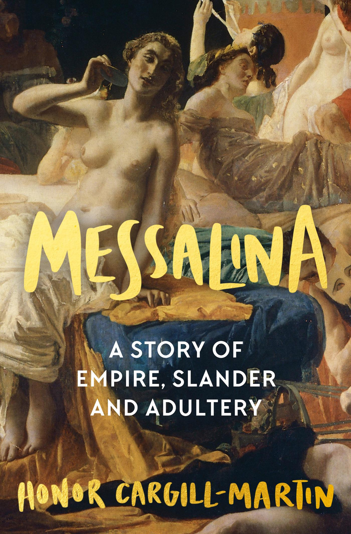 Messalina Honor Cargillmartin