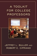 A Toolkit For College Professors Jeffrey L Buller Robert E Cipriano