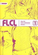 Flcl Volume 1 Yoji Enokido