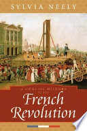 A Concise History Of The French Revolution Sylvia Neely