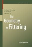 The Geometry Of Filtering K David Elworthy Yves Le Jan Xuemei Li