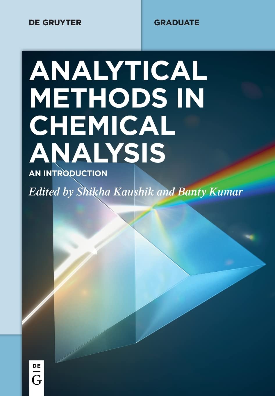 Analytical Methods In Chemical Analysis An Introduction Shikha Kaushik Banty Kumar