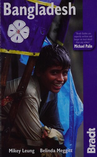 Bangladesh The Bradt Travel Guide 1st Edition Mikey Leung Belinda Meggitt
