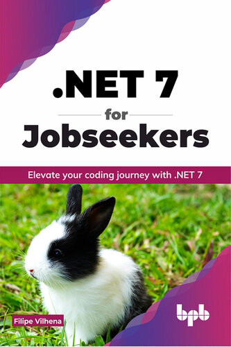 Net 7 For Jobseekers Elevate Your Coding Journey With Net 7 Filipe Vilhena