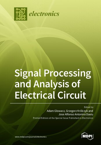 Signal Processing And Analysis Of Electrical Circuit Adam Glowacz