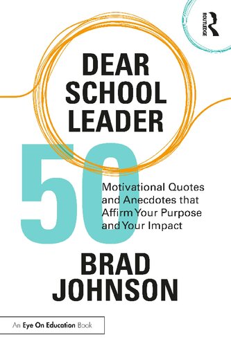 Dear School Leader 1st Edition Brad Johnson