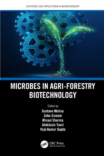 Microbes In Agriforestry Biotechnology Gustavo Molina Zeba Usmani