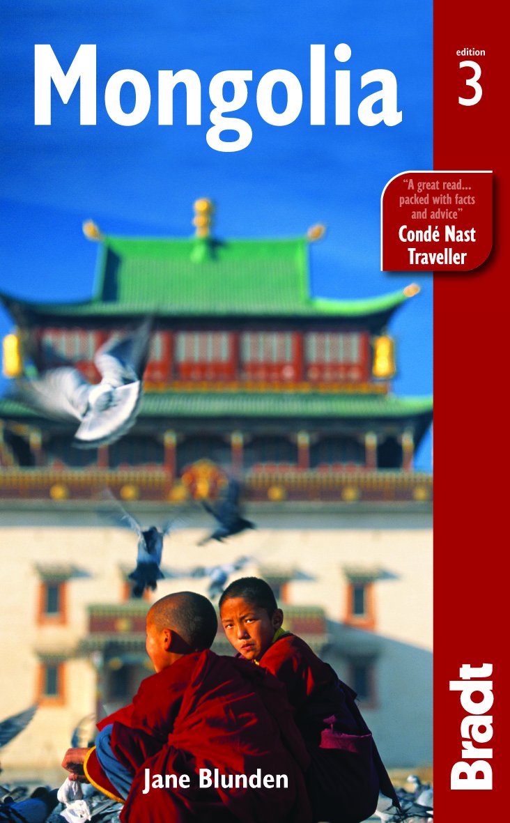 Mongolia Bradt Travel Guides 3rd Edition Jane Blunden