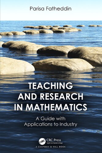 Teaching And Research In Mathematics A Guide With Applications To Industry Parisa Fatheddin
