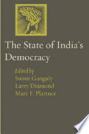 The State Of Indias Democracy Sumit Ganguly Larry Diamond Marc F Plattner