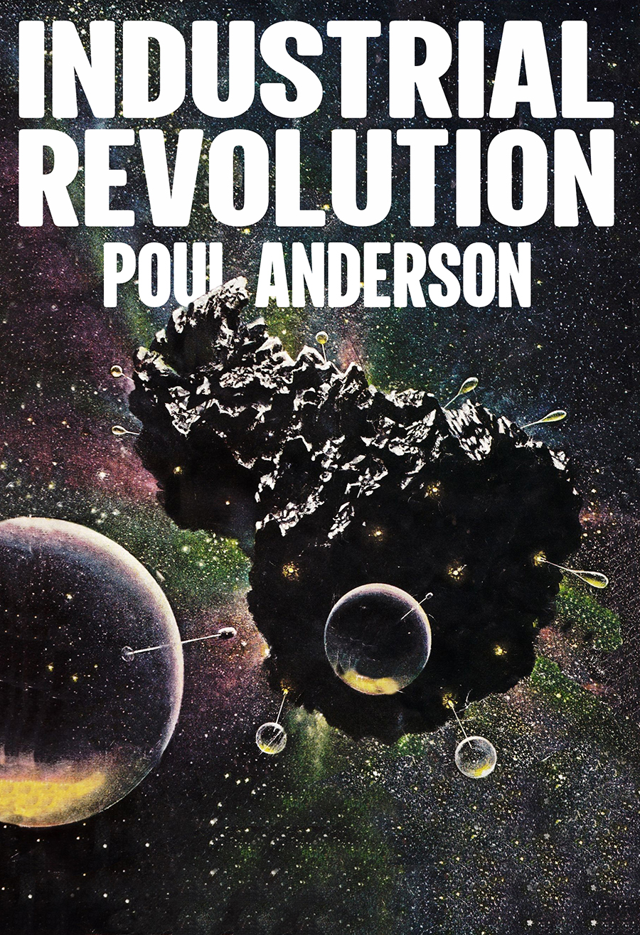 Industrial Revolution Poul Anderson