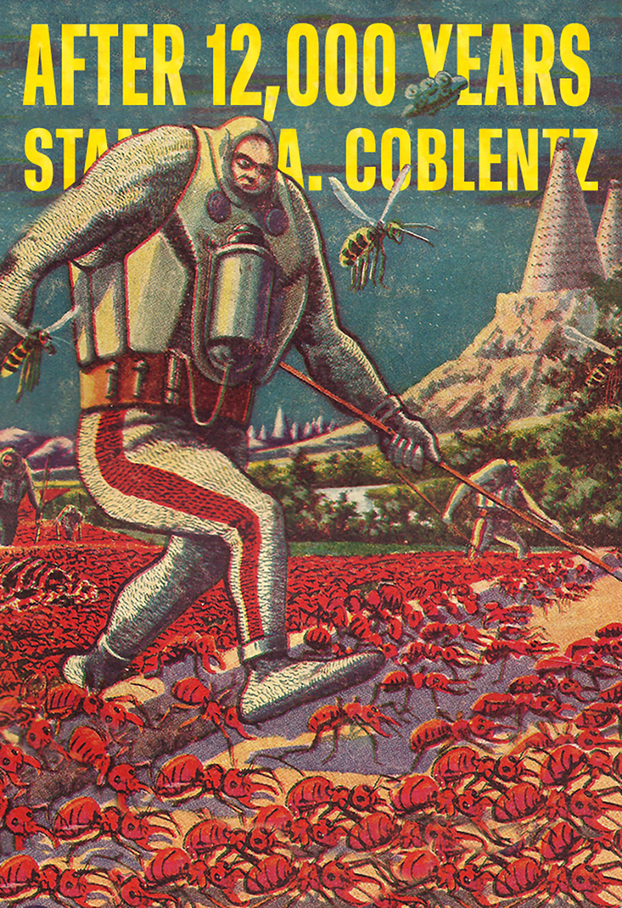 After 12000 Years Stanton A Coblentz
