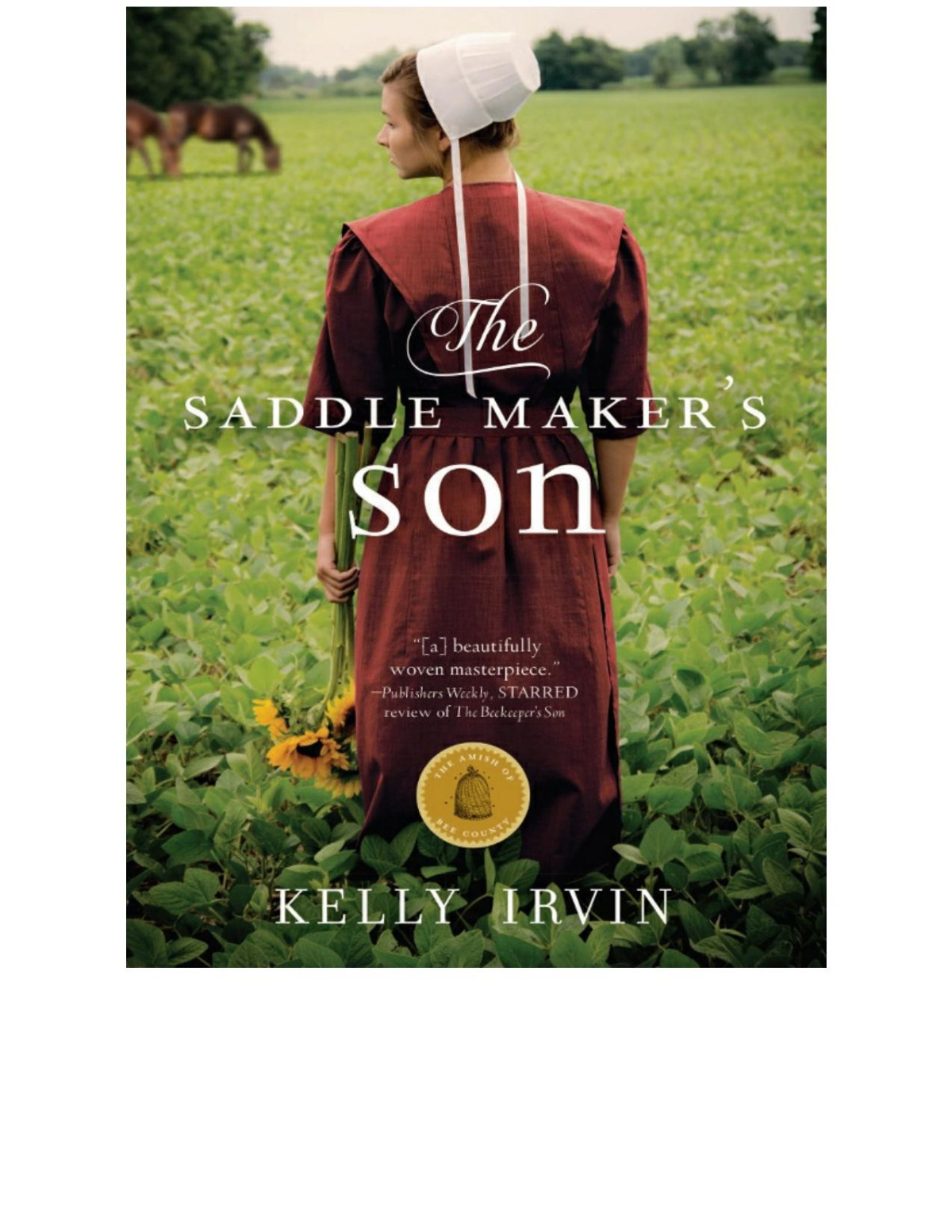 The Saddle Makers Son Kelly Irvin