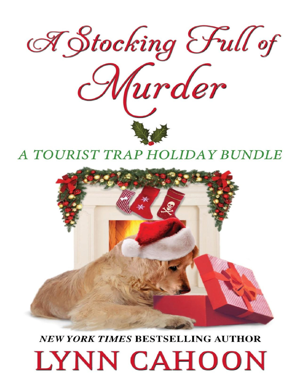 A Stocking Full Of Murder Tourist Trap Holiday Bundle Lynn Cahoon