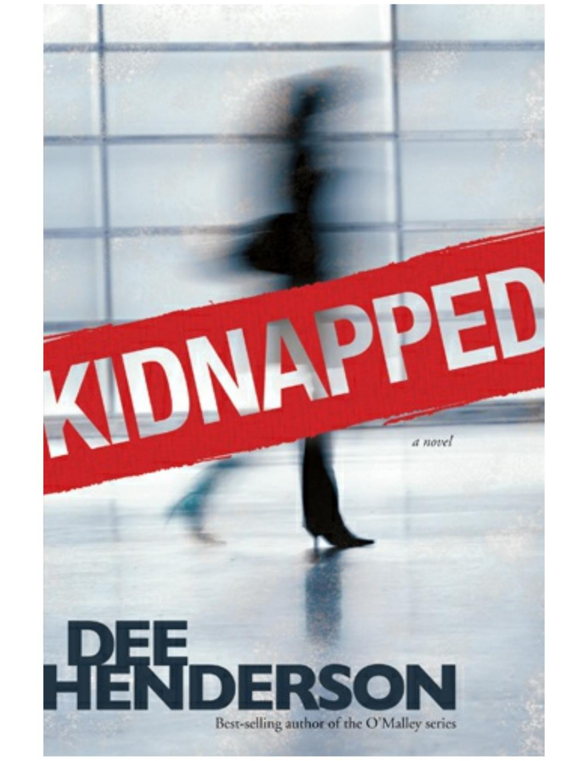 Kidnapped Dee Henderson