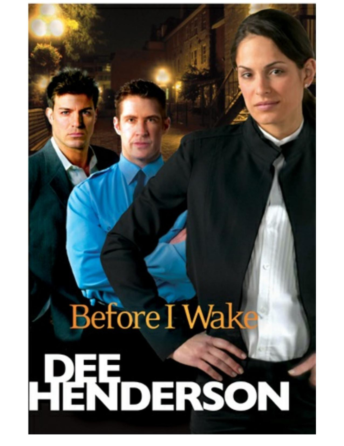 Before I Wake Dee Henderson