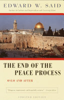 The End Of The Peace Process Oslo And After Edward W Said