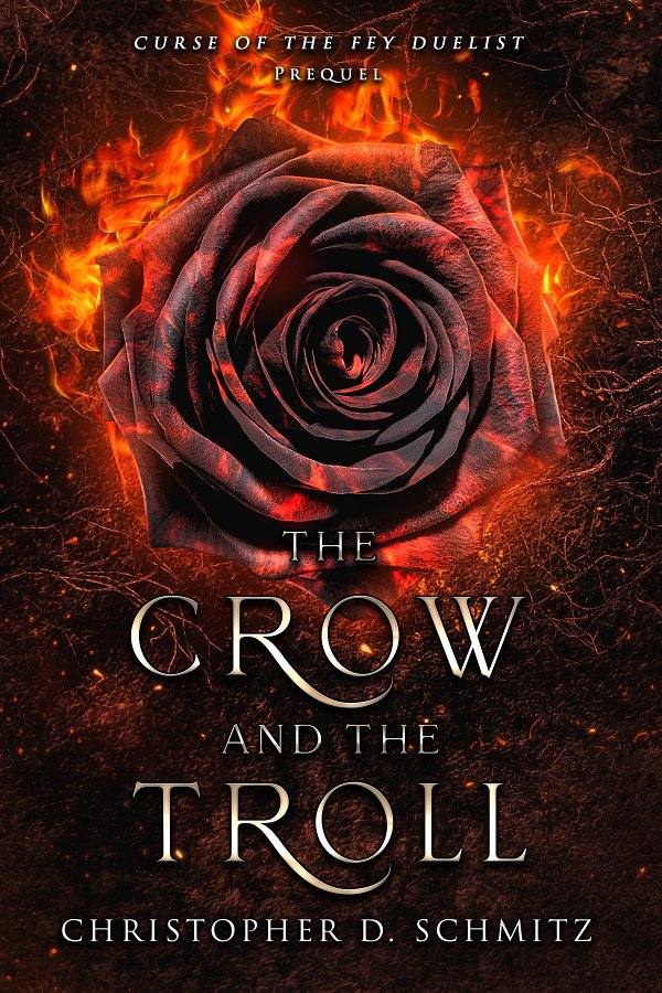The Crow And The Troll Christopher D Schmitz