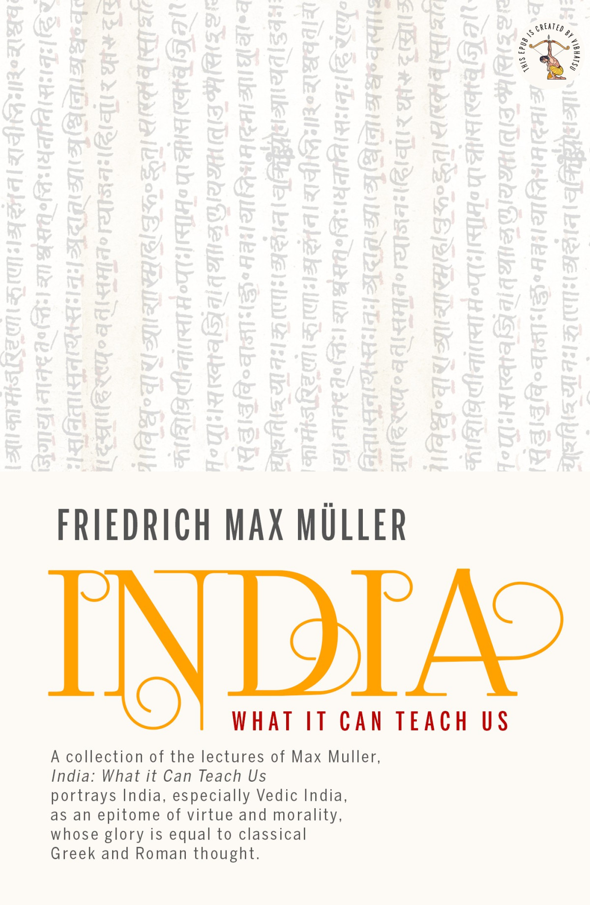 India What Can It Teach Us Friedrich Max Mller