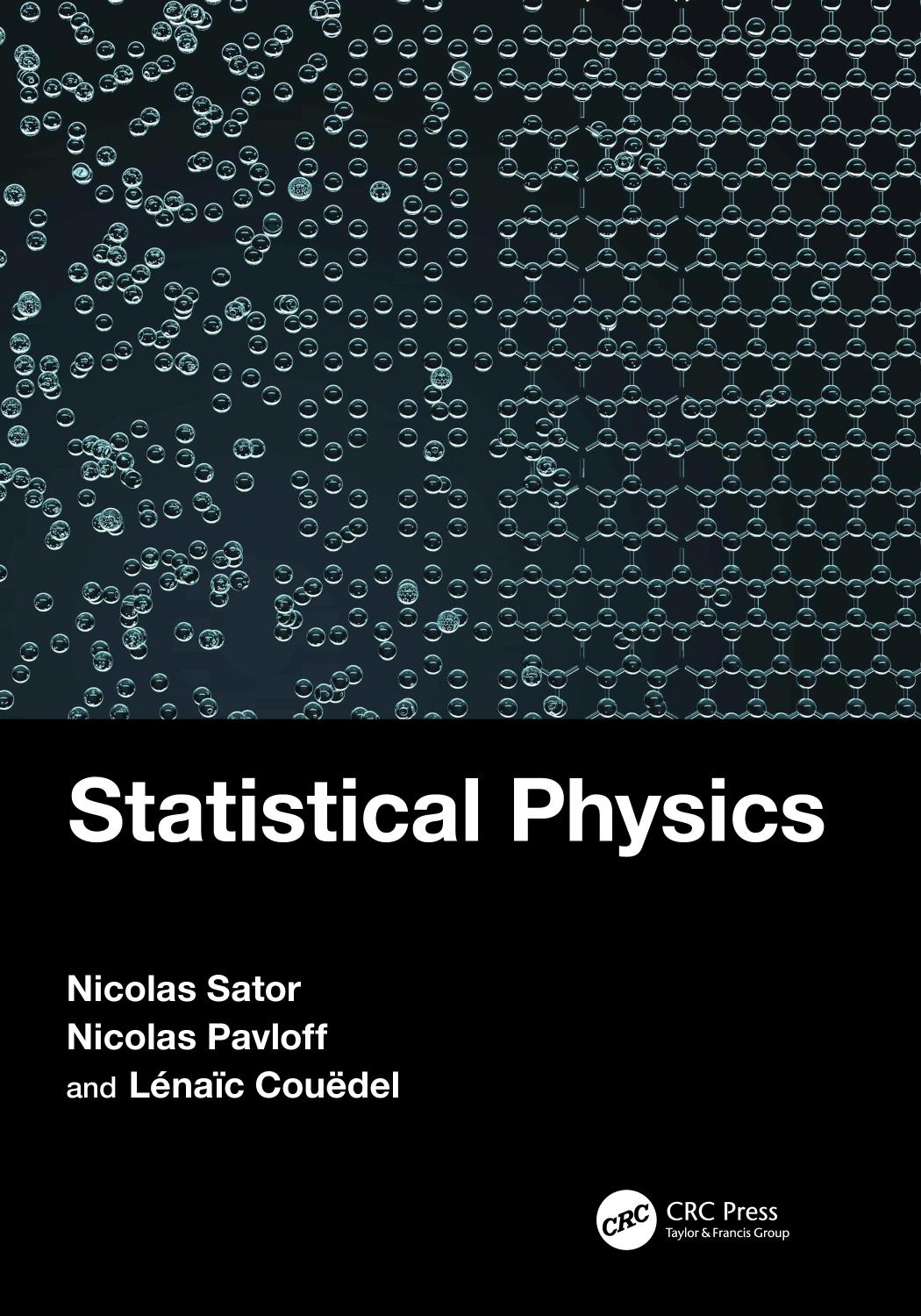 Statistical Physics Nicolas Sator Nicolas Pavloff Lnac Coudel