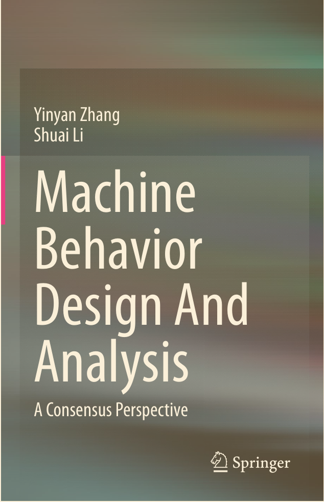 Machine Behavior Design And Analysis Yinyan Zhang Shuai Li