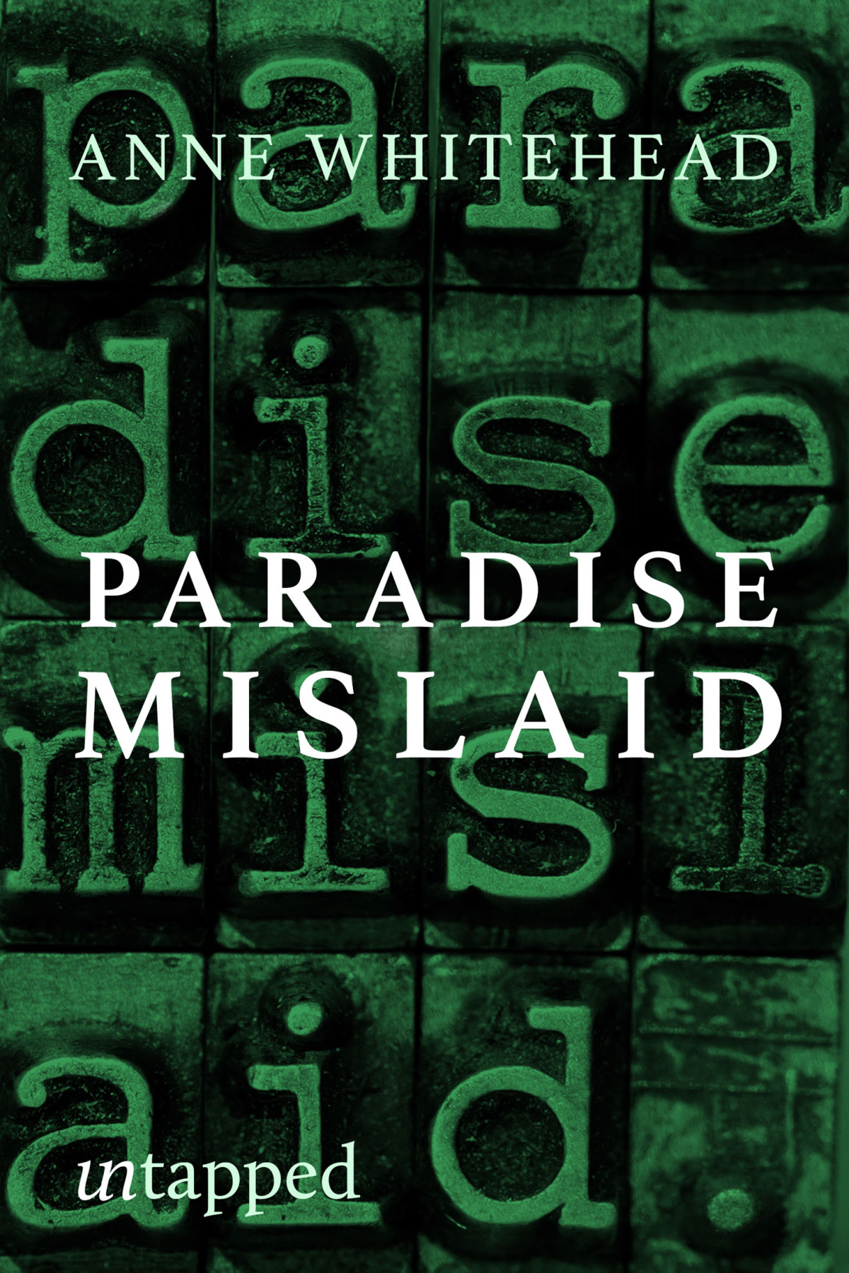 Paradise Mislaid Anne Whitehead