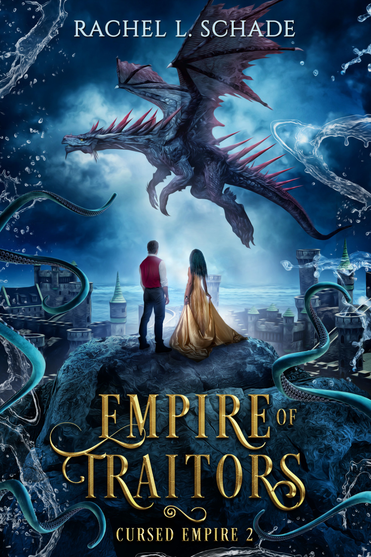 Empire Of Traitors Cursed Empire Book 2 Schade Rachel L