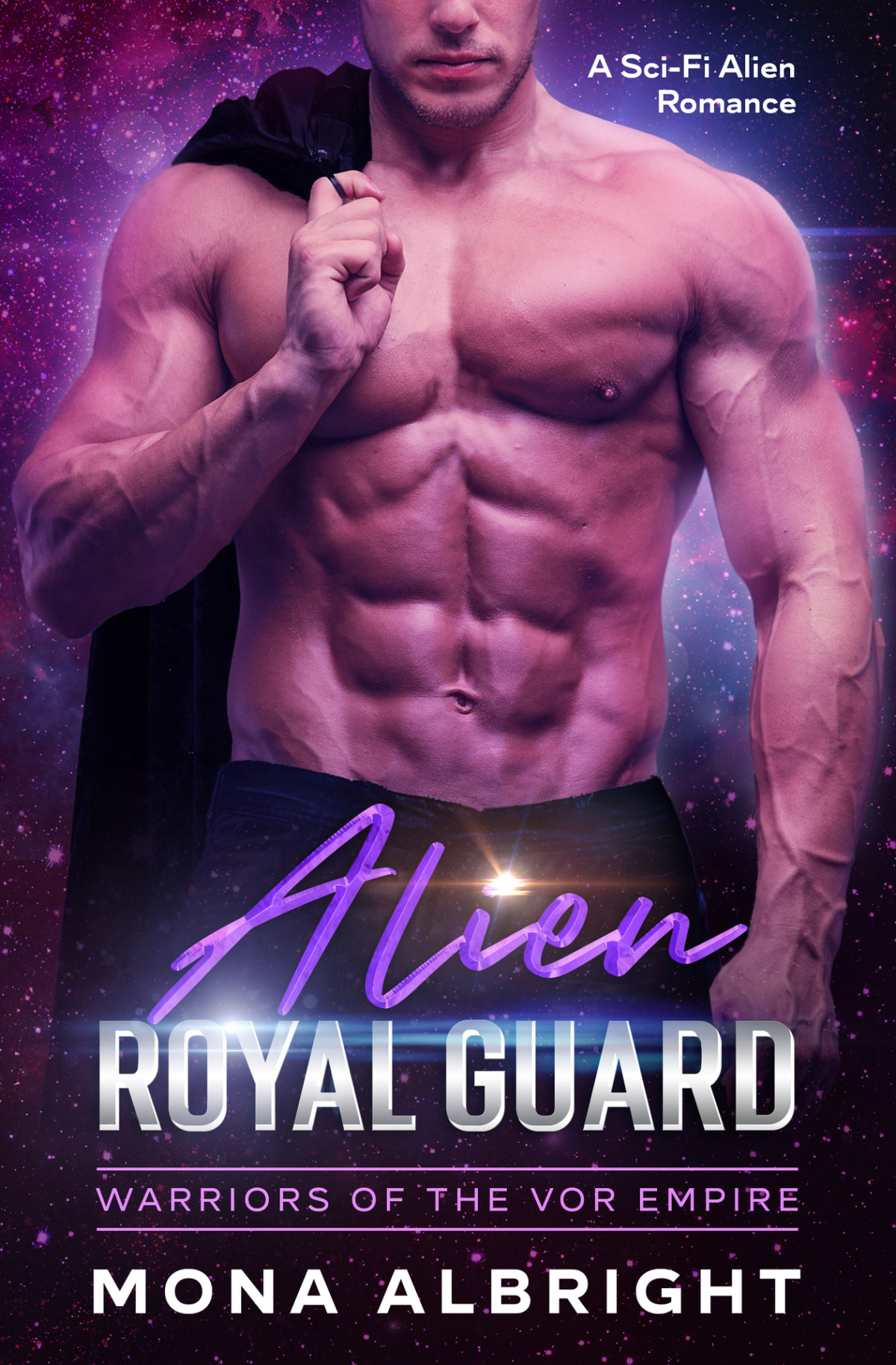 Alien Royal Guard A Scifi Alien Romance Warriors Of The Vor Empire Trilogy Book 3 Albright