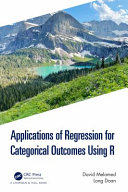 Applications Of Regression For Categorical Outcomes Using R David Melamed