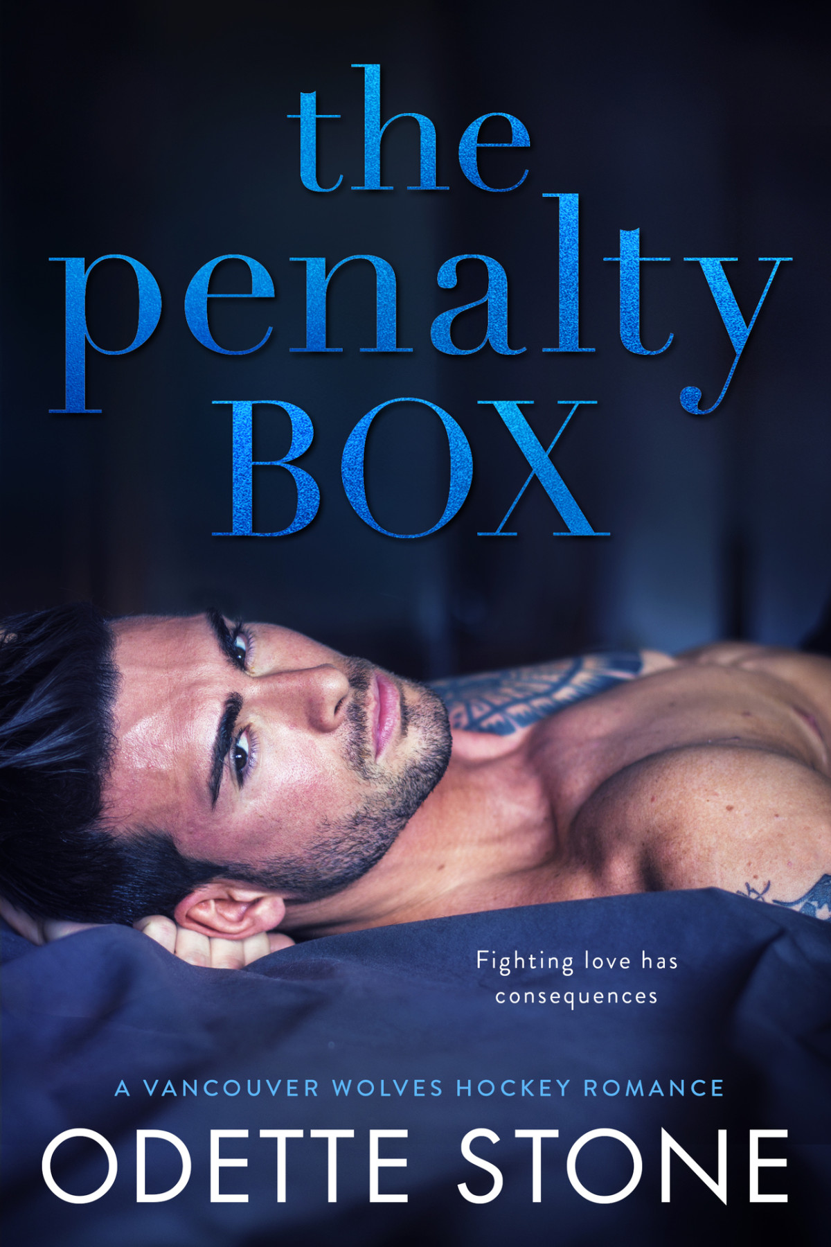 The Penalty Box Vancouver Wolves Hockey Book 3 Stone Odette