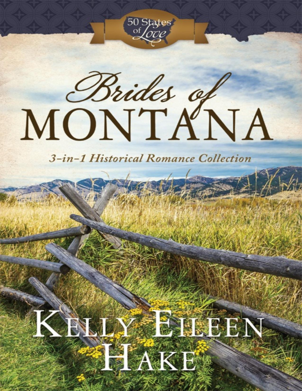 Brides Of Montana Kelly Eileen Hake