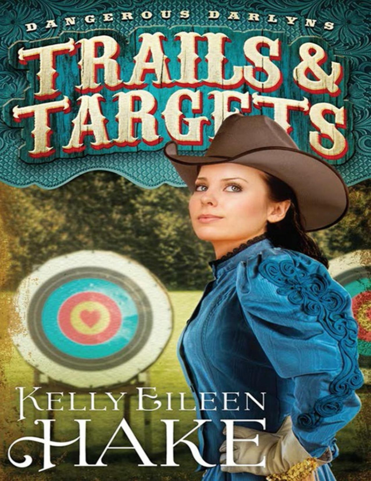 Trials And Targets Hake Kelly Eileen