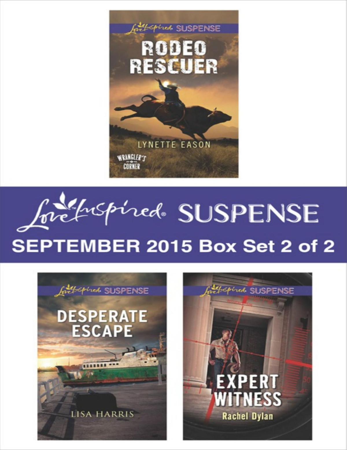 Love Inspired Suspense September 2015 2 Rachel Dylan Lynette Eason Lisa Harris