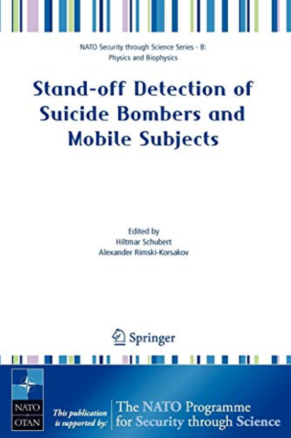 Standoff Detection Of Suicide Bombers And Mobile Subjects Has Front Cover Attached Hiltmar Schubert
