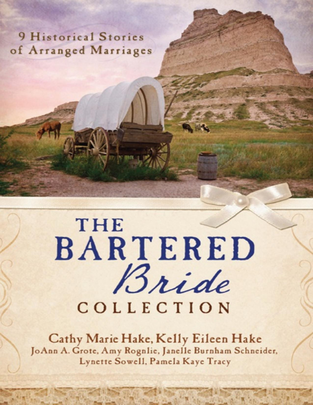 Bartered Bride Romance Collection Cathy Marie Hake