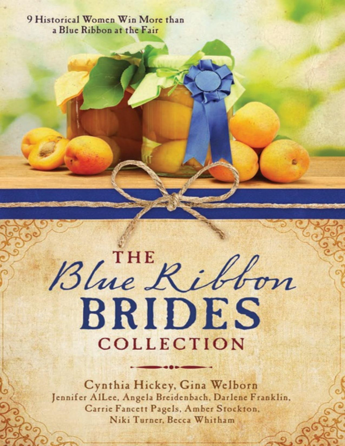 The Blue Ribbon Brides Collection 1st Edition Allee Jennifer L Breidenbach