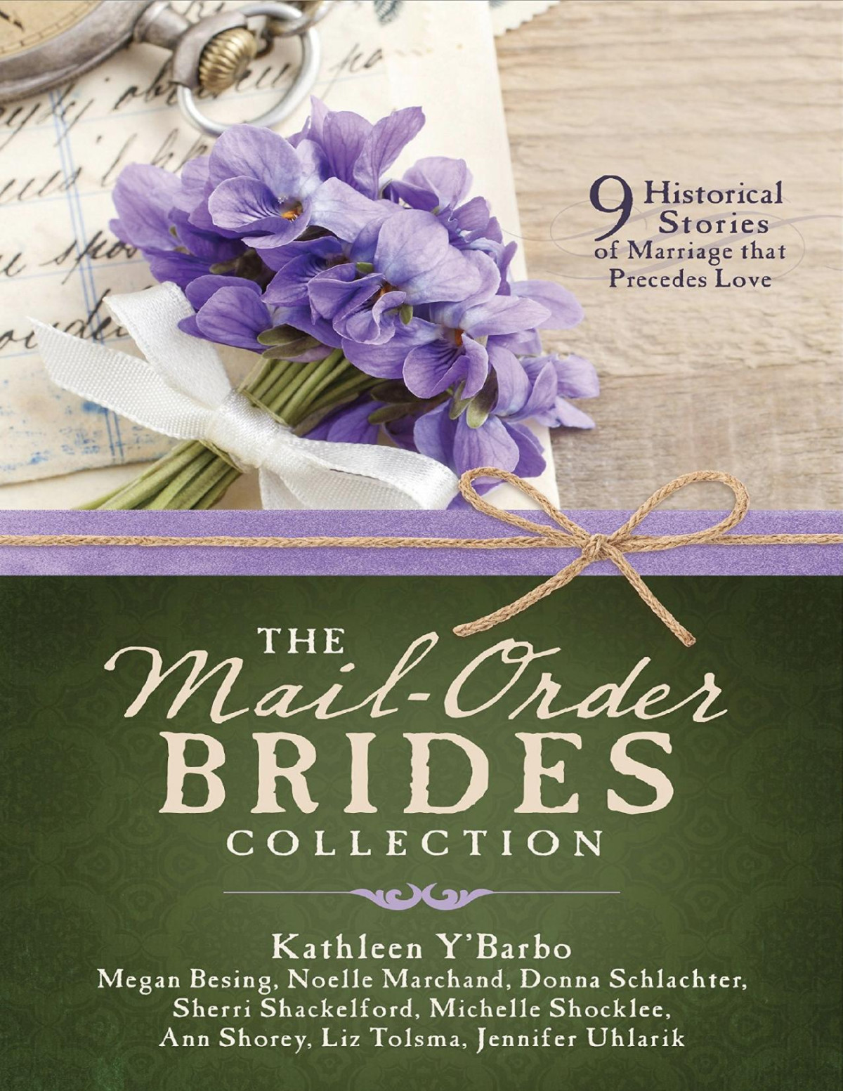 The Mailorder Brides Collection Megan Besing Noelle Marchand Sherri Shackelford Donna Schlachter