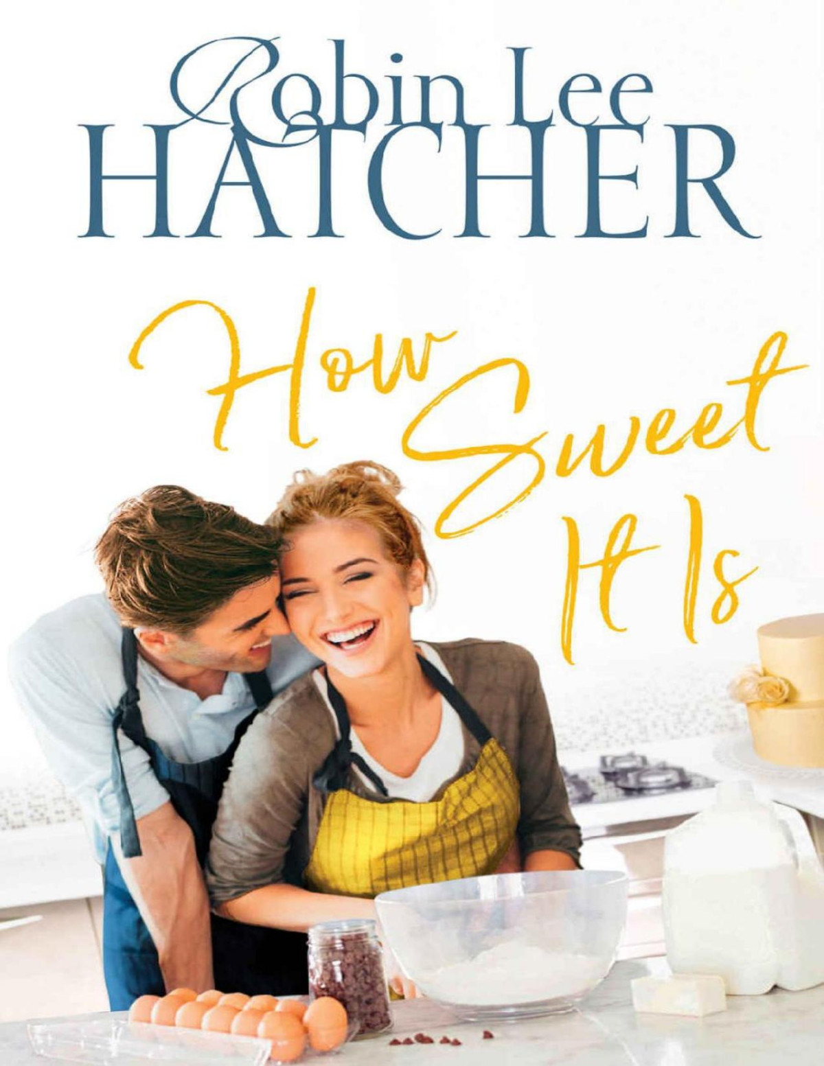 How Sweet It Is A Legacy Of Faith Novel Robin Lee Hatcher