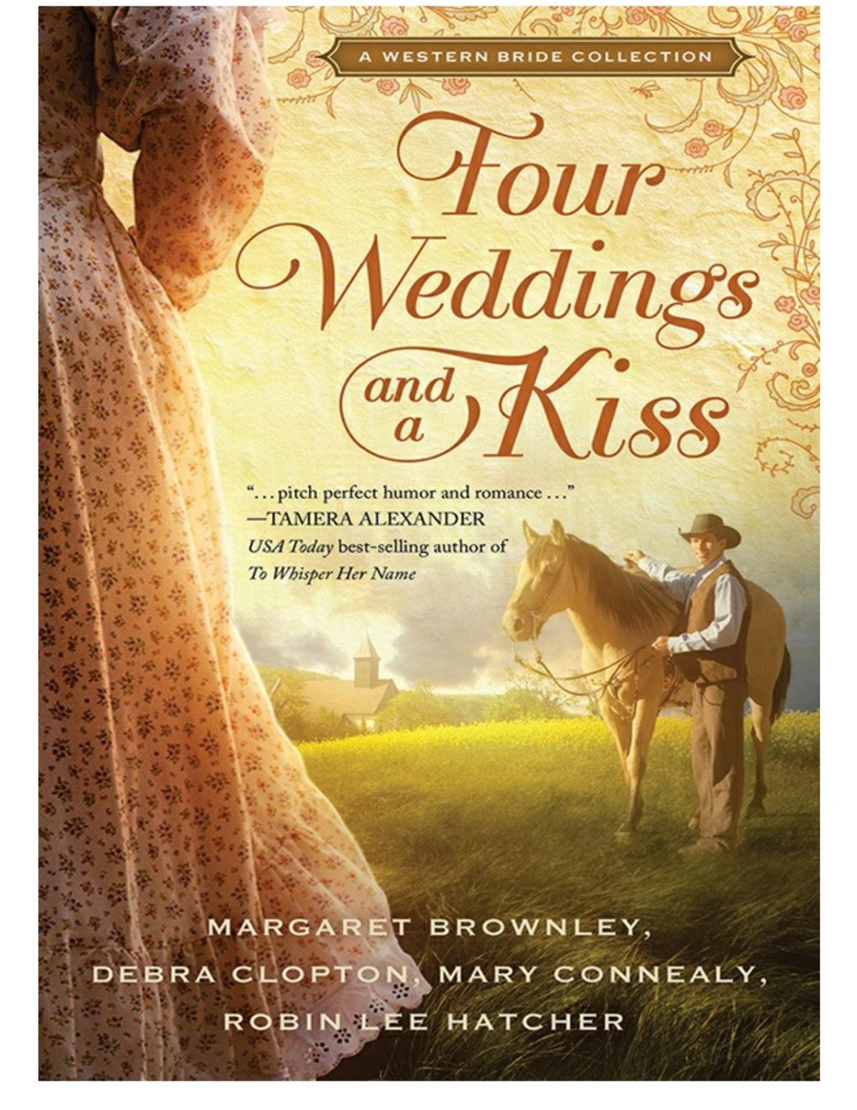 Four Weddings And A Kiss Margaret Brownley