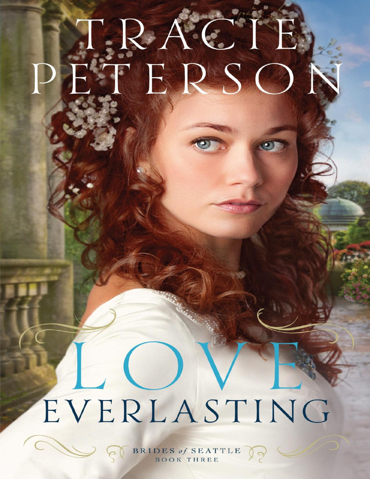 Love Everlasting Tracie Peterson