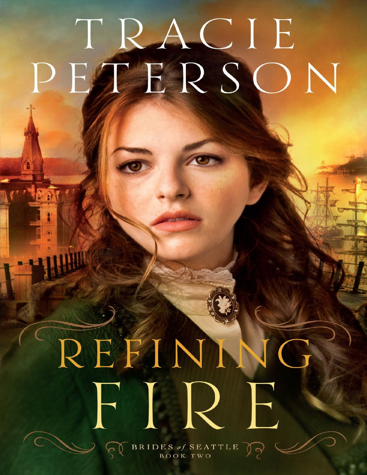 Refining Fire Tracie Peterson