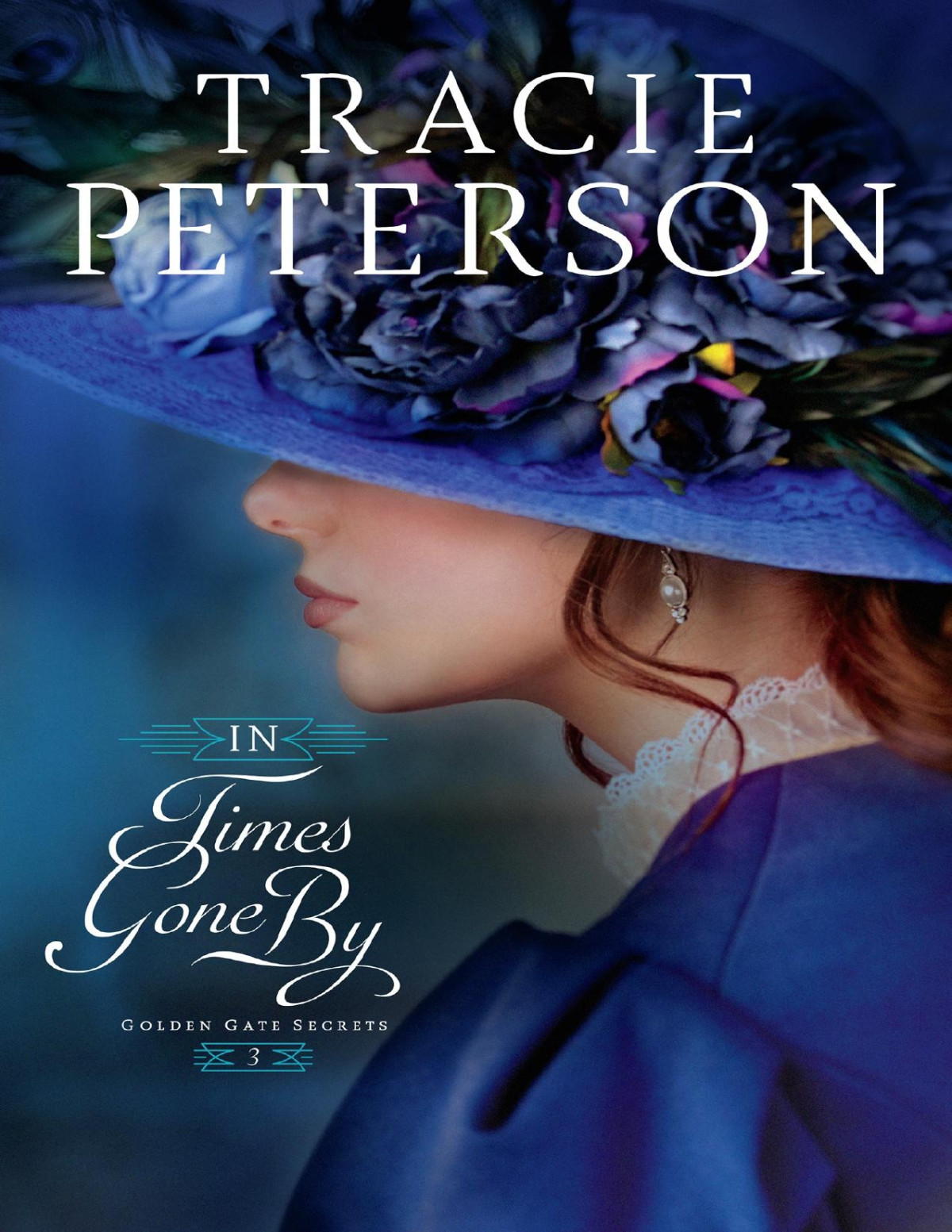 In Times Gone By Tracie Peterson