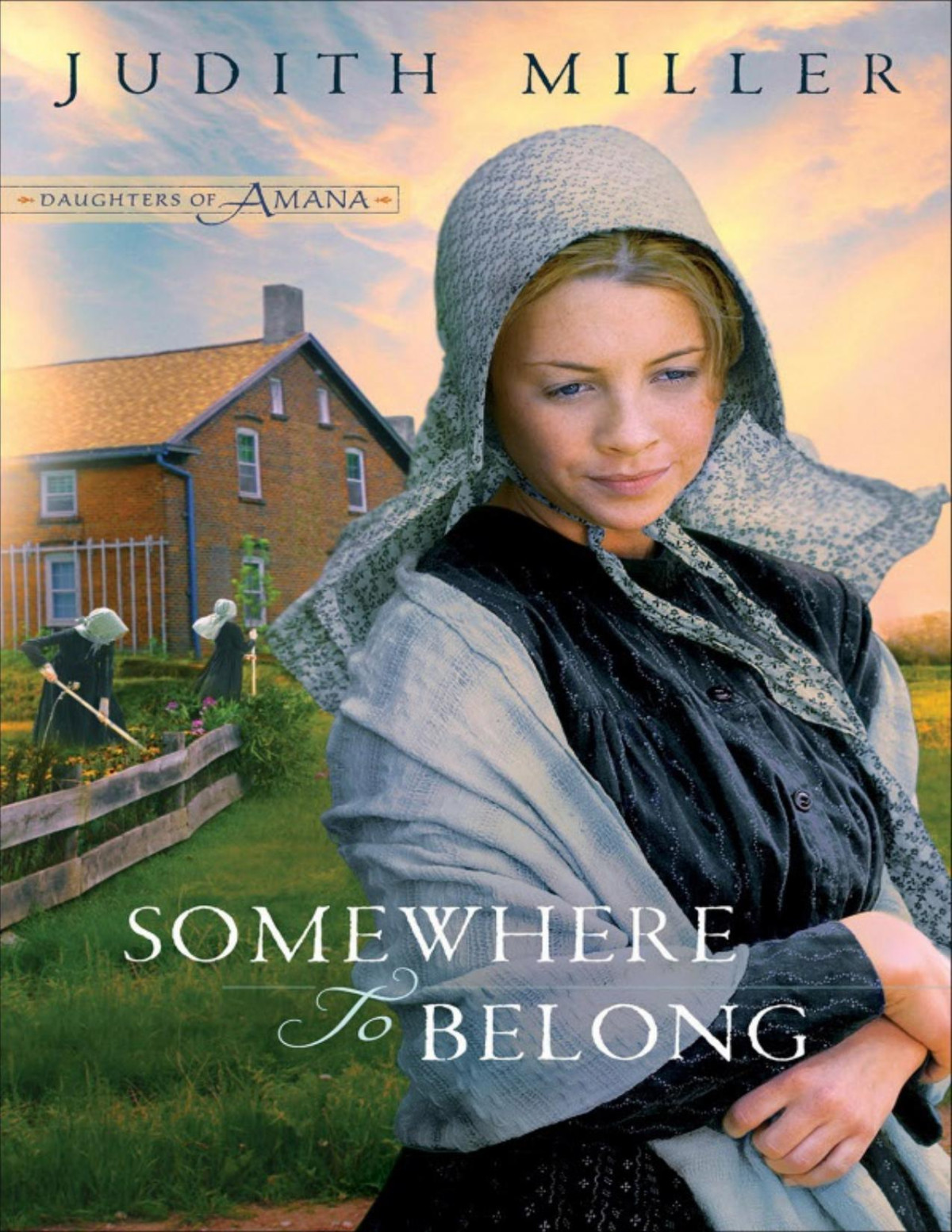 Somewhere To Belong Judith Miller