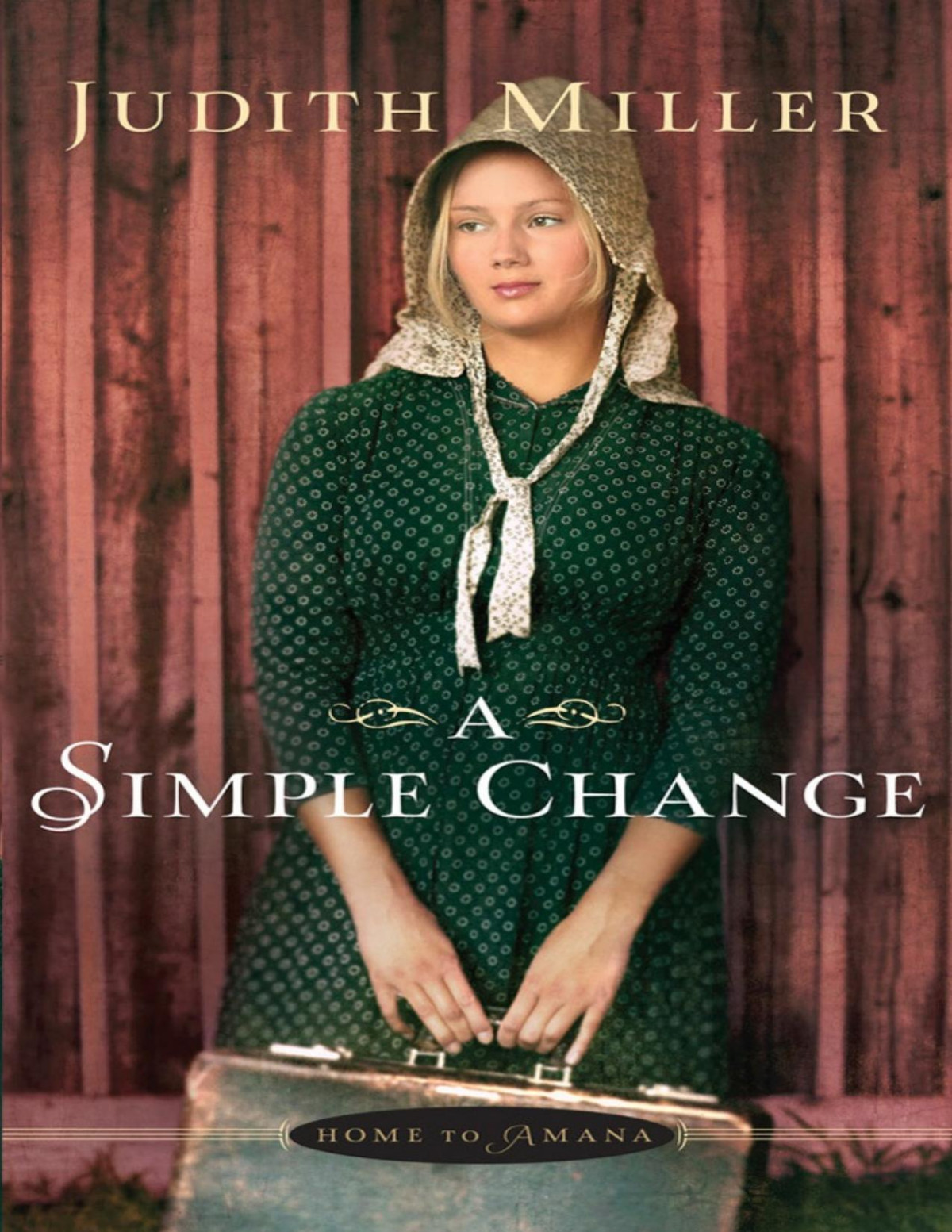 A Simple Change Judith Miller