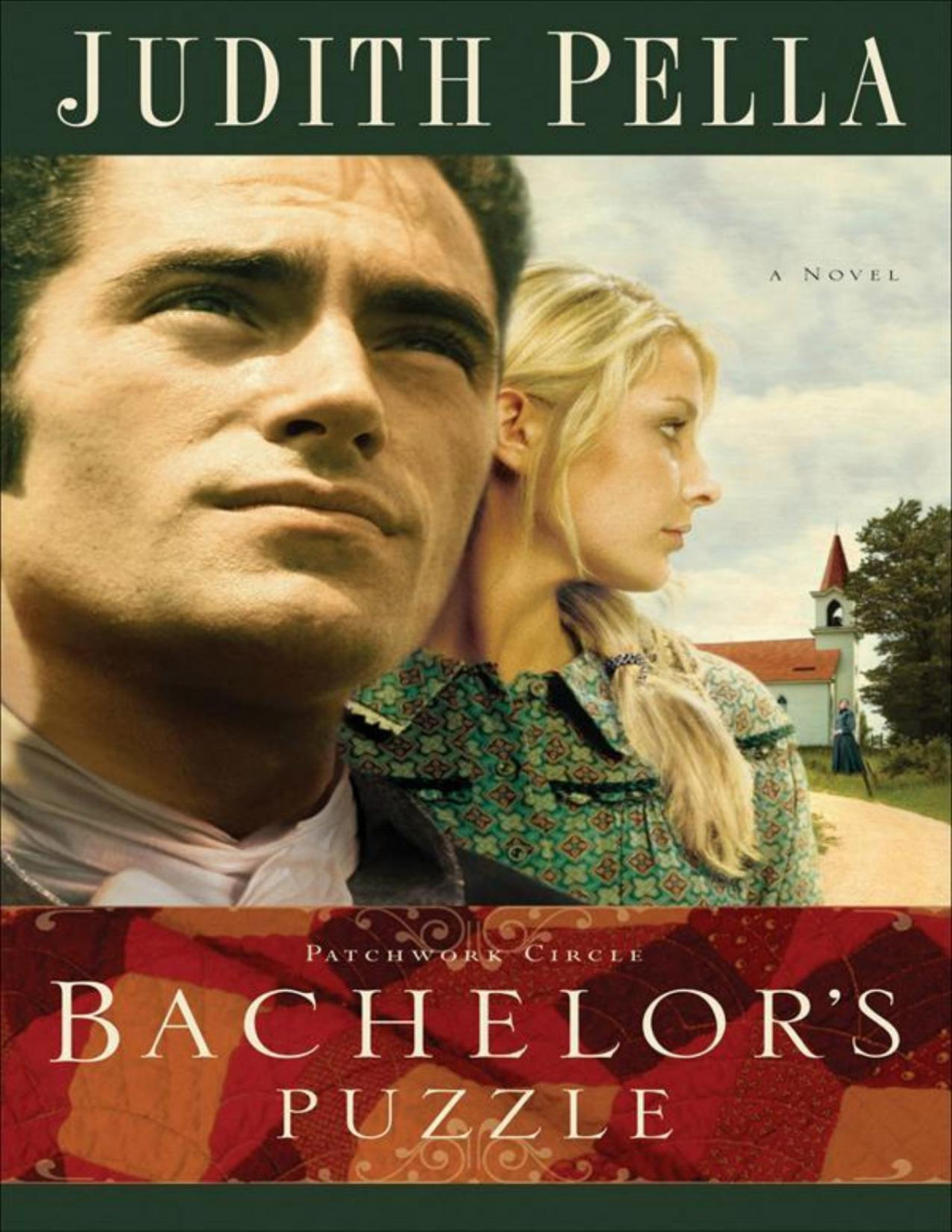 Bachelors Puzzle Patchwork Circle Book 1 Judith Pella